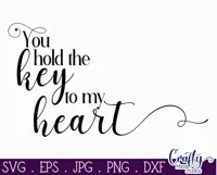You Hold The Key To My Heart Farmhouse Svg Love Sign Product Image 2