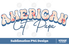 American Cat Mama Papa 4th of July USA Paw DTF PNG Bundle Product Image 6