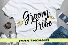 Groom Tribe - Weddings SVG EPS DXF PNG Cutting Files Product Image 1