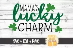 Mama's Lucky Charm - St Patrick's Day SVG PNG DXF Cut Files Product Image 2