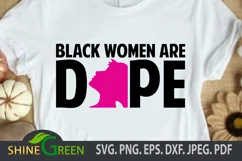 Black Women are Dope SVG for Black Woman SVG, Black Girl SVG Product Image 1
