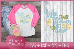 Will Trade Parents for Eggs - SVG EPS DXF Cutting File Product Image 1