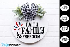 4th Of July Faith, Family & Freedom SVG, Patriotic SVG Product Image 1