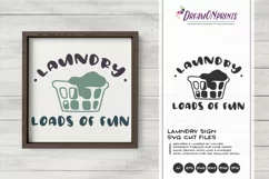 Laundry Sign SVG | Laundry - Loads of Fun SVG, DXF, EPS, PNG Product Image 1