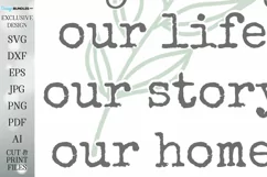 This Is Us Our Life Our Story Our Home | Farmhouse Design Product Image 2