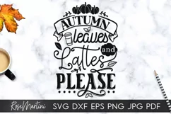 Autumn Leaves And Lattes Please SVG PNG Fall SVG Autumn Product Image 6