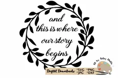And this is where our story begins svg wedding svg wreath Product Image 2