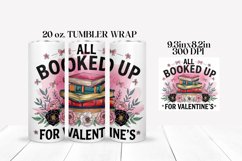 All Booked Up For Valentine&#039;s Tumbler Wrap Sublimation Product Image 2