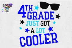 Fourth Grade Just got a Lot Cooler SVG - First Day of School Product Image 3