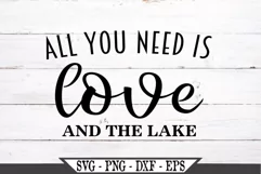 All You Need Is Love And The Lake SVG Product Image 2