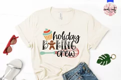 Holiday baking crew - Christmas SVG EPS DXF PNG Product Image 2