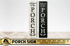 Vertical Porch Sign SVG Home sign Welcome To The Porch SVG Product Image 1