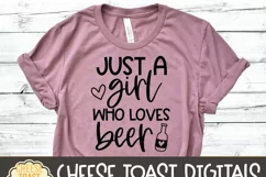 Just A Girl Who Loves Beer - Drinking SVG Files Product Image 3