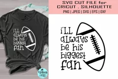 I'll always be his biggest fan svg, sports svg Product Image 1