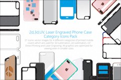 2d, 3d, UV &amp; Laser Engraved Phone Case Category Icons Pack Product Image 1