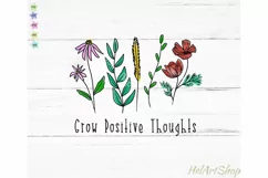 Grow Positive Thoughts Png, Sublimation Png Product Image 1