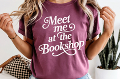 Book Lover PNG Meet Me At The Bookshop Reading Product Image 6