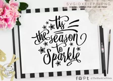 Tis the season to Sparkle SVG DXF EPS PNG Product Image 7