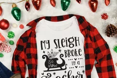 My sleigh broke so now I am a teacher, Christmas svg Product Image 2