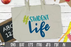 Student Life SVG Cut File - School SVG DXF EPS PNG JPG PDF Product Image 1