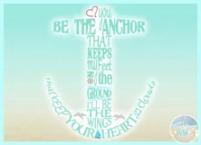 You Be The Anchor I'Ll Be The Wings Quote SVG Product Image 3