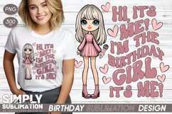 Hi It’s Me, I’m the Birthday Girl | Sublimation Design | Png Product Image 1