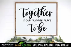 Together is Our Favourite Place to Be SVG Home Sign Pillow Product Image 1