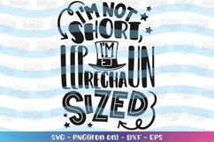 St. Patrick's Day svg I'm not short, I'm Leprechaun sized Product Image 2