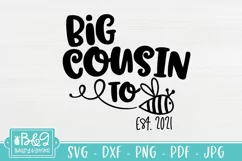 Big Cousin To Be SVG - 2021 New Big Cousin Announcement Product Image 2