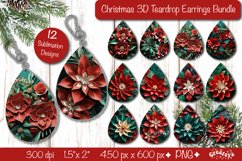 Christmas 3d teardrop earrings sublimation Christmas 3D flower sublimation earring bundle png. This Christmas teardrop earrings sublimation product contains 12 designs with 3D flowers.  