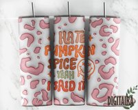 3D Inflated Funny Fall Quote, Puff Tumbler Png Product Image 4