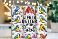 3D Life is Better With Birds Tumbler Wrap PNG Product Image 1