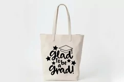 Glad to be a Grad SVG Cut File - Graduation SVG DXF EPS PNG Product Image 4