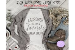 Lacrosse is my Favorite Season Product Image 1