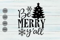 Be Merry Y'all Svg, Christmas Svg, Merry Christmas Svg. Product Image 1