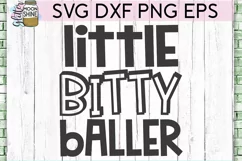 Little Bitty Baller SVG DXF PNG EPS Cutting Files Product Image 2