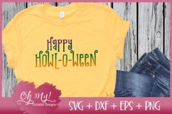 Happy Howl-o-ween - SVG DXF EPS PNG Product Image 2