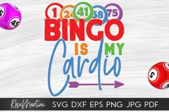 Bingo Is My Cardio SVG Bingo game Bingo lover Product Image 1