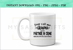 Funny They Call Me Grandma Partner In Crime SVG Design Product Image 4