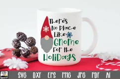 There's No Place Like Gnome for the Holidays SVG Cut File Product Image 1
