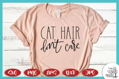 Cat Hair Don't Care | Funny Cat Shirt SVG Product Image 2