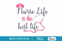 Nurse Svg | Nurse Life Svg | Nurse Care Svg | Nursing Svg Product Image 1