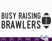 Busy Raising Brawlers | Football Svg Design Cut File Product Image 2