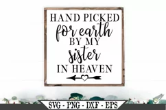 Hand Picked For Earth By My Sister In Heaven SVG Product Image 1