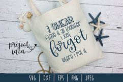 I Swear I Have It All Together SVG, DXF, EPS, PNG, JPEG Product Image 2
