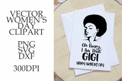 Oh honey, I am that Gigi svg phrase about afro woman svg Product Image 1