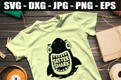 Sister Shark SVG, Shark Family SVG DXF EPS Shark Shirt SVG Product Image 1