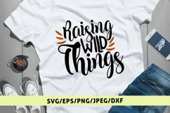 Raising Wild Things - Mother SVG EPS DXF PNG Cutting Files Product Image 1