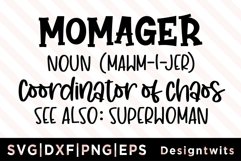 Momager coordinator of chaos see also superwoman SVG Product Image 1