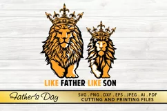 Fathers Day SVG PNG DXF EPS Like Father Like Son SVG Files Product Image 1
